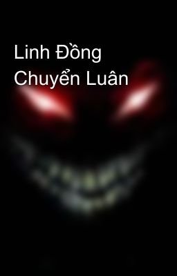 Linh Đồng Chuyển Luân 