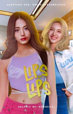 Lips on lips // Natzu [Adaptación]