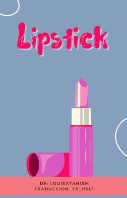 Lipstick (Traducción)(LS)