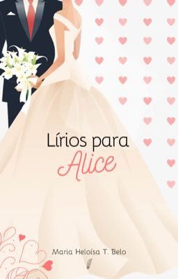 Lírios para Alice