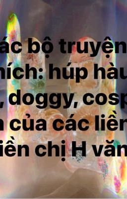 List các truyện H văn theo sở thích nam nữ9