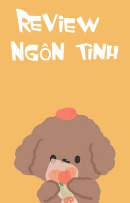 List review truyện ngôn tình (⁀ᗢ⁀)