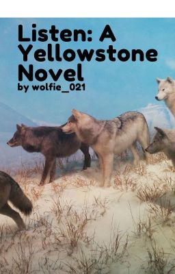 Listen: A Yellowstone Novel