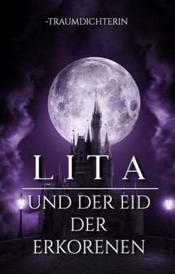 Lita und der Eid der Erkorenen | 1 