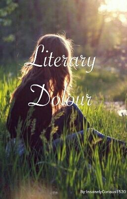 Literary Dolour