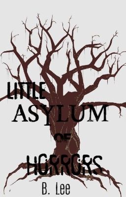 Little Asylum of Horrors