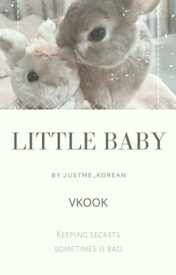 Little baby |°kth °jjk |