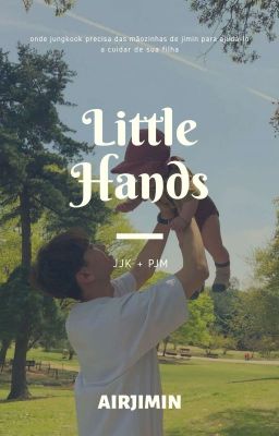 little hands ♡ jikook