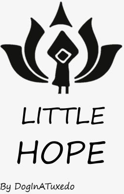 Little Hope (A Little Nightmare AU Fanfiction)