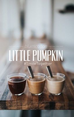 Little Pumpkin | ✔