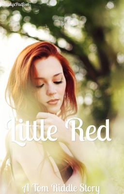 Little Red {Tom Riddle}