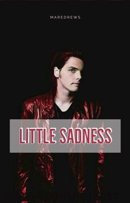 Little Sadness [FRERARD]