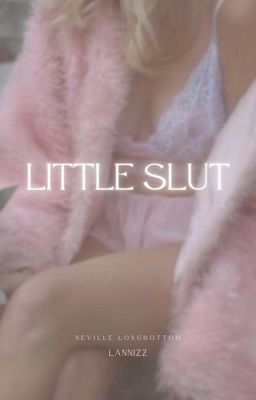 Little slut |Neville Longbottom.