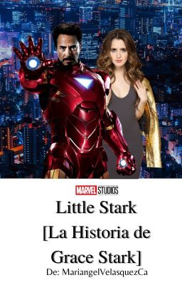 Little Stark: La Historia de Grace Stark. ©