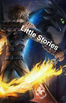 Little Stories (How To Train Your Dragon)