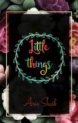 Little things 