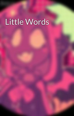 Little Words