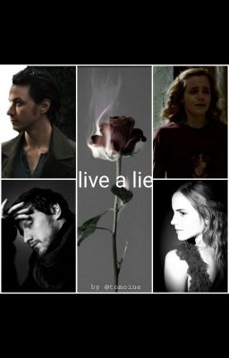 Live a lie