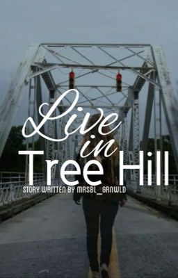 Live in Tree Hill