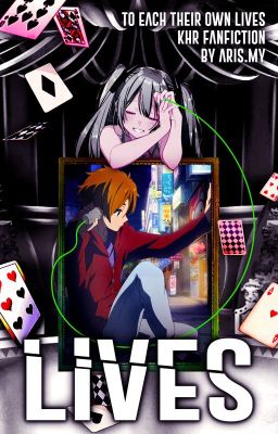 LiVES (Katekyo Hitman Reborn Fanfic)