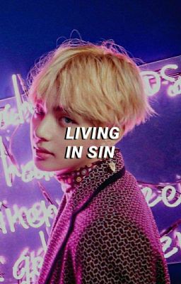 Living In Sin •TaeJin•