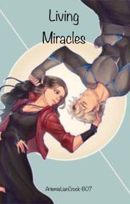 Living Miracles (The Maximoff Twins)