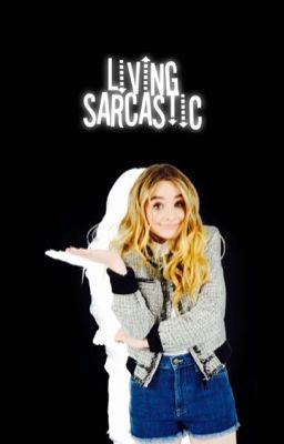 Living Sarcastic {Lucas + OC}