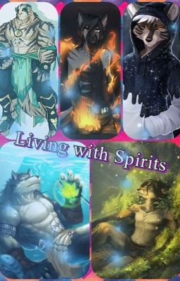 Living with Spirits