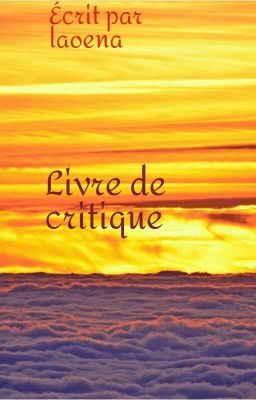 Livre de critique  ( Fermé ) 