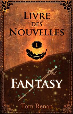 Livre des Nouvelles : Fantasy - Volume 1