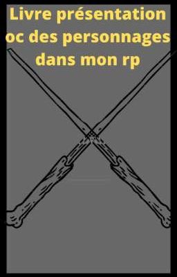 livre présentation oc des personnages dans mon rp 