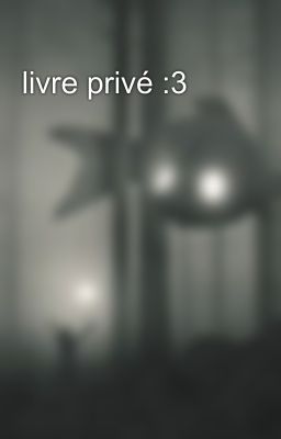 livre privé :3