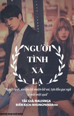 [ Lizkook ] Người Tình Xa Lạ | Strange Lover 