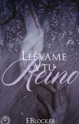 Llévame a tu reino