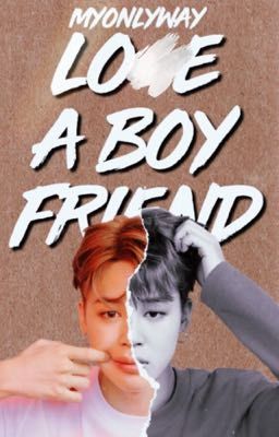 Lo?e A Boyfriend •• YOONMIN