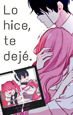 Lo hice, te dejé [Wirth & Love]