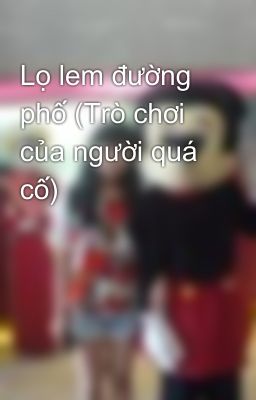 Lọ lem đường phố (Trò chơi của người quá cố)