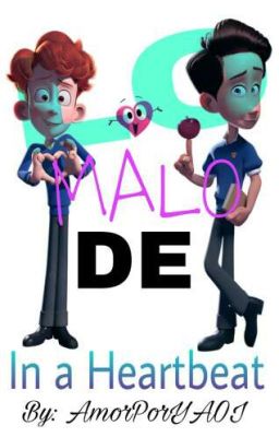 Lo malo de In a Heartbeat 