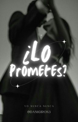 ¿Lo prometes?