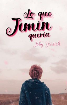 Lo que Jimin quería