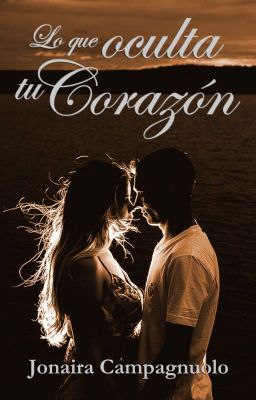 Lo que oculta tu corazón (COMPLETA)