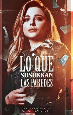 Lo que susurran las paredes [Pausada]