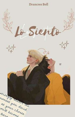 Lo siento. ||Drarry/Harco||