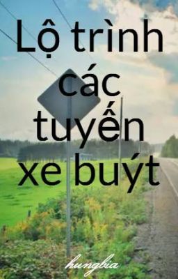 Lộ trình các tuyến xe buýt