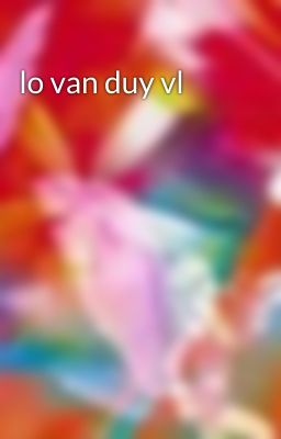 lo van duy vl