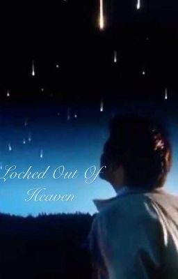 Locked out of heaven (supernatural fan-fiction)