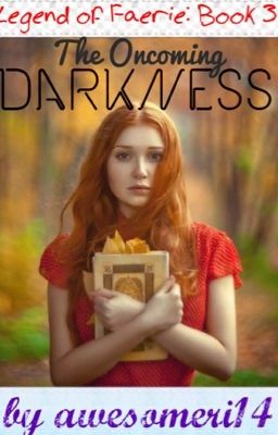 LOF: Book 3-The Oncoming Darkness 