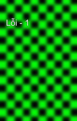 Lỗi - 1