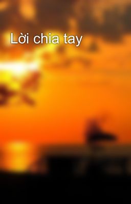 Lời chia tay