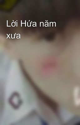 Lời Hứa năm xưa 